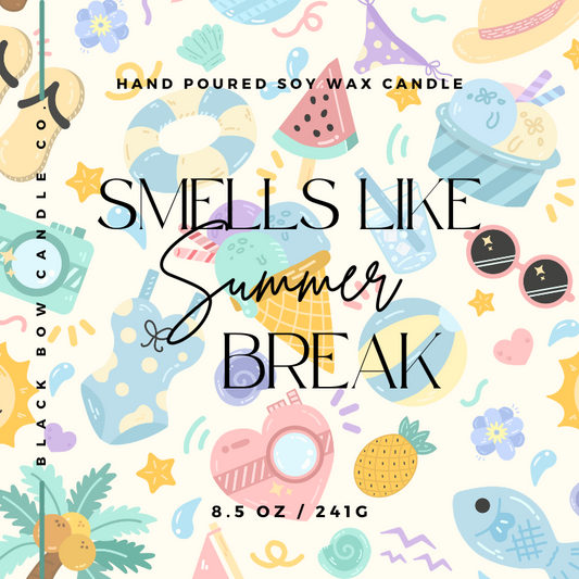Summer Break